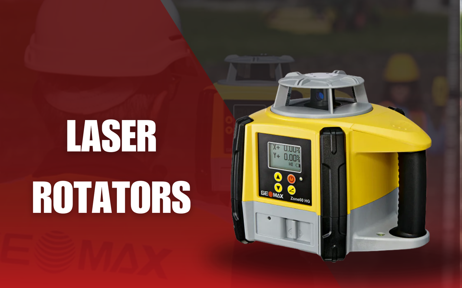 Laser Rotators