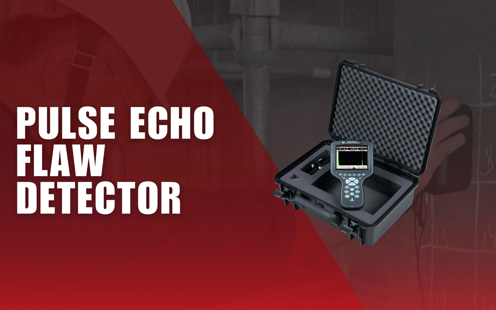 Pulse Echo Flaw Detector